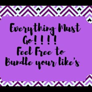 Everything must go !!